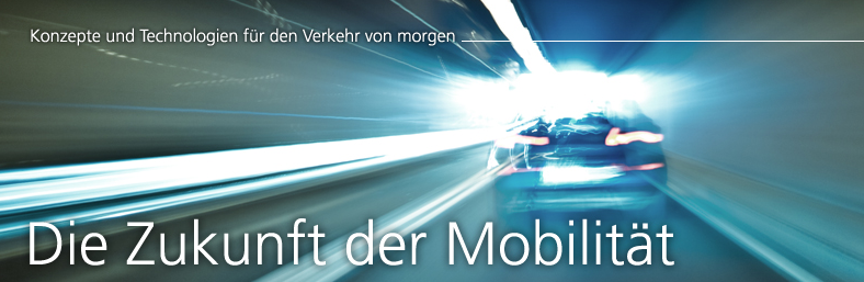 Konzepte und Technologien für den Verkehr von morgen